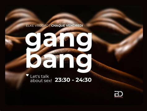 gag bang|gang bang noun